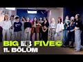 Big5 Türkiye | 11. Bölüm : BU SEFER SÖZLERİ SİZ YAZACAKSINIZ!