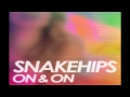 Snakehips  on  on kaytranada remix