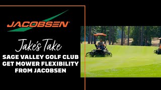 Sage Valley Golf Club Get Mower Flexibility from Jacobsen