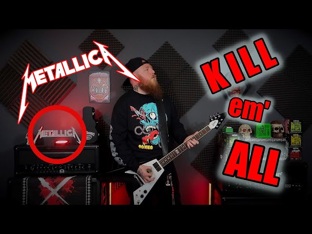 My KILL ‘EM ALL Metallica Tone class=