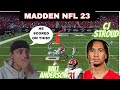 Cj stroud gameplay ft will anderson jr madden nfl 23