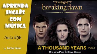 Download Lagu A Thousand Years - Christina Perry & Steve Kazee - Aprenda Inglês com música by Teacher Milena #96 Download Lagu A Thousand Years - Christina Perry & Steve Kazee - Aprenda Inglês com música by Teacher Milena #96