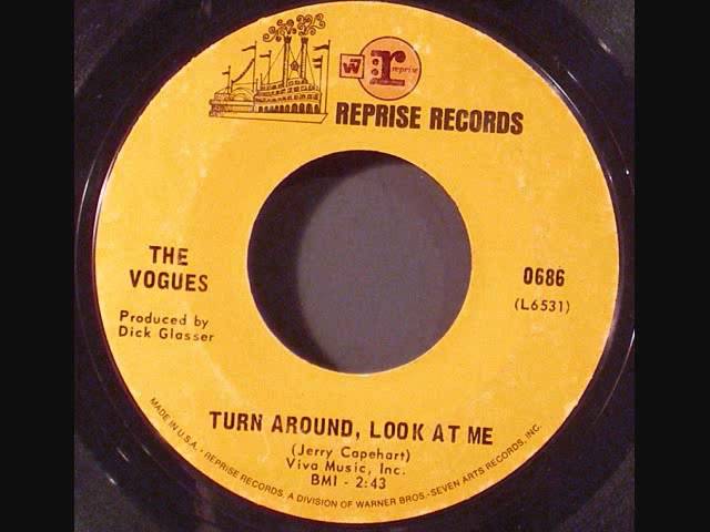 VOGUES - TURN AROUND, LOOK AT ME