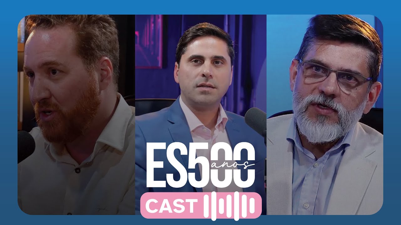 Episódio #2: ES 500 Anos Cast | com Vitor de Ângelo e Roberto Campos de Lima