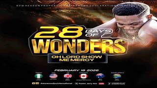 Download Lagu 28 DAYS OF WONDERS - DAY 18//OH LORD SHOW ME MERCY || NSPPD || 18TH FEBRUARY 2026 MP3