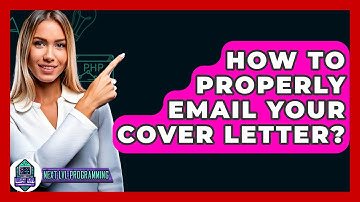 How To Properly Email Your Cover Letter? - Next LVL Programming