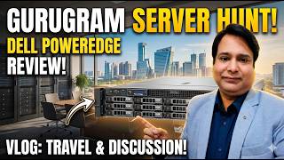 Dell PowerEdge GPU Servers — Gurugram Tour + Cisco Firewalls & Switches | Vlogs by Rohit Thakur