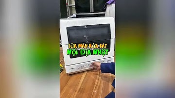 Sửa Máy Rửa Bát Nội Địa Nhật - Sửa Chữa Máy Rửa Bát Nội Địa Nhật Tại 🔥Điện Lạnh Anh Thắng 🔥