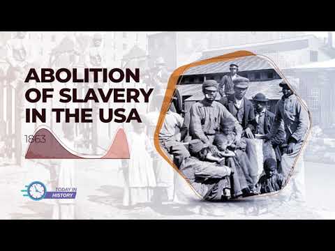 Today in History - Jan 1st 1863 - Abolition of Slavery in the United States