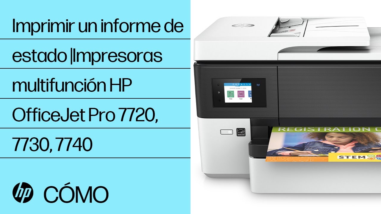 Imprimir un informe de estado |Impresoras multifunción HP OfficeJet Pro  7720, 7730, 7740 HP Support - YouTube