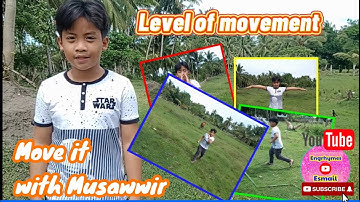 LEVELS, PATHWAYS AND PLANES OF MOVEMENT: PHYSICAL EDUCATION 3 BY MUSAWWIR | Engrhymes Esmail