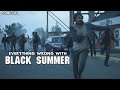 Everything Wrong With Black Summer Zombie Sins Everything Wrong With Black Summer Zombie Sins