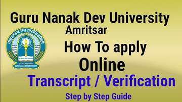 How to apply online Transcript Verification GNDU Amritsar Guru Nanak Dev University