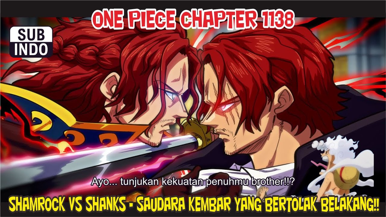 ONE PIECE 1138 – SHAMROCK VS SHANKS - SAUDARA KEMBAR YANG SALING ...