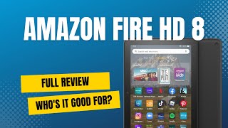 Amazon Fire HD 8 Review  Kindle, Movies, Audiobooks & Apps