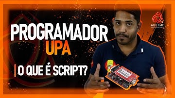 PROGRAMADOR UPA OQUE SÃO SCRIPT / CURSO UPA AUTOLAB