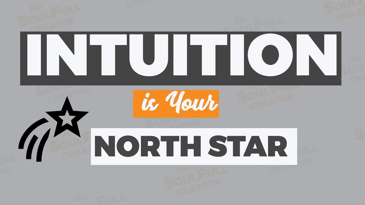 Intuition Is Your North Star - YouTube