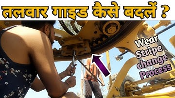 How to change Grader circle Wear Strips (Talvar Guid) changed
