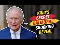 King Charles Reveals Rarely Seen Area of Balmoral Home
