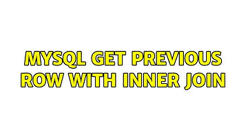 MySQL get previous row with inner join