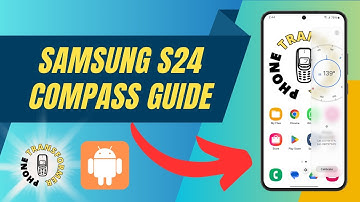 How To Use Built In Compass on Samsung Galaxy S24 - Step-by-Step Guide