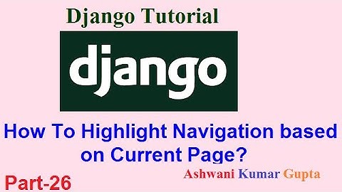 How to Highlight Navigation based on Current Page in Django in Hindi | Urdu