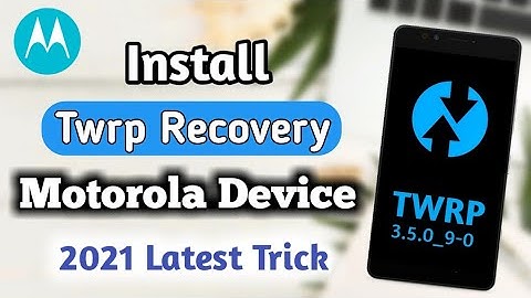 Install TWRP Recovery on Motorola Device || Flash Custom Recovery || ft. Moto G5 Plus ||