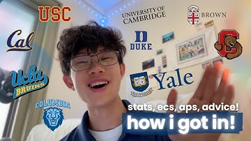 How I Got Into 4 Ivies, Cambridge, UCLA/Berkeley, & More! (stats, ecs, advice)