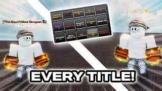 EVERY NEW STYLE EXCLUSIVE TITLE IN UNTITLED BOXING GAME! (UNTITLED BOXING GAME)