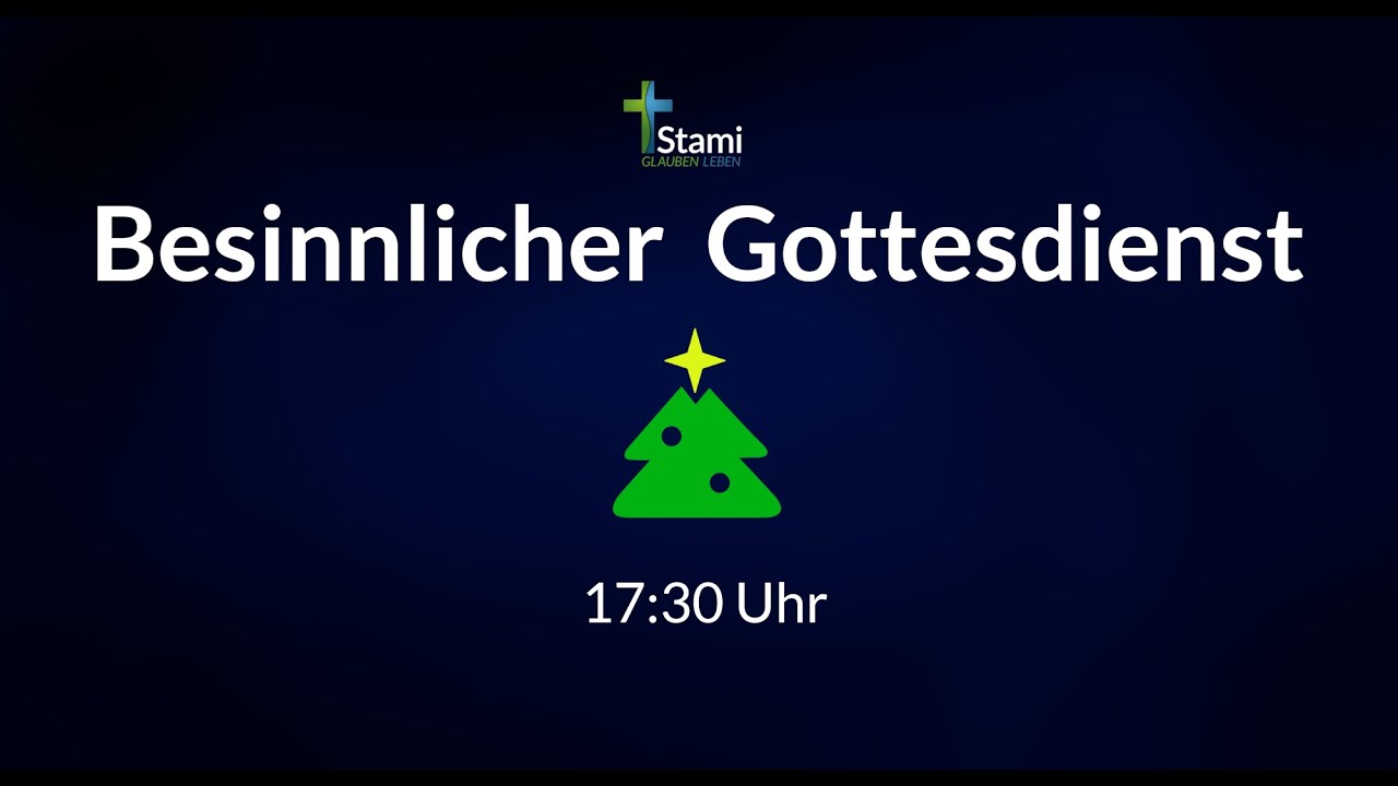 Besinnlicher Gottesdienst - 24.12.2025 - YouTube