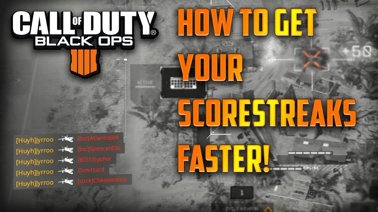 HOW TO GET YOUR SCORESTREAKS FASTER! CLASS and OPERATOR SETUP! - COD Black Ops 4