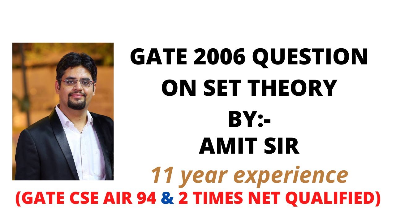 184. GATE 2006 QUESTION ON SET THEORY