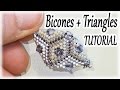 Beading Tutorial - Peyote stitch Triangles and Bicones in a 3-space beadwork