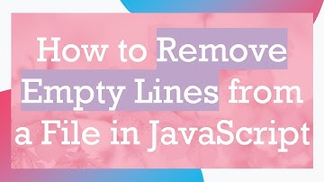 How to Remove Empty Lines from a File in JavaScript