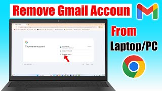 How to remove Gmail account on Laptop