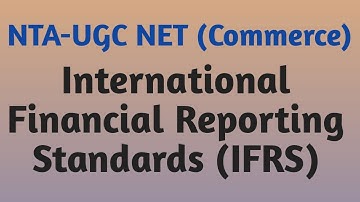 International Financial Reporting Standards (IFRS)