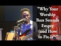 Powerful Bass Arpeggio In Worship Part 3 Powerful Bass Arpeggio In Worship Part 3
