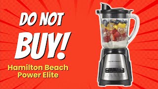 DON'T BUY Hamilton Beach Power Elite Blender Until You See This! 🚫🥤