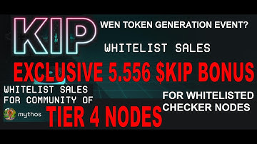 MASSIVE NEWS! KIP Protocol TGE! Whitelist Checker nodes HUGE bonus!