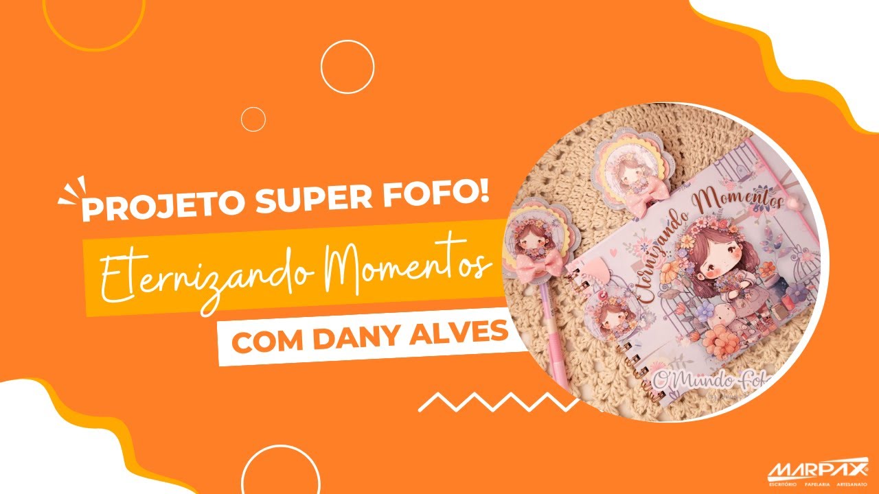 Capa do vídeo Álbum Personalizado Dia das Mães passo a passo com Dany Alves | Marpax