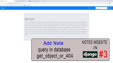 Django Notes Website: Add Notes & Query in database , get_object_or_404 #3