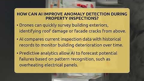 How Can AI Improve Anomaly Detection During Property Inspections? - Mastering Property Management