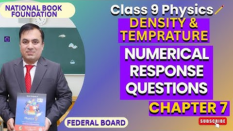Numerical Response Questions | Physics 9 Chap 7: Density & Temperature | National Book Foundation