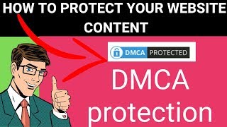 DMCA Protection: How to Protect your Website Content in 2019