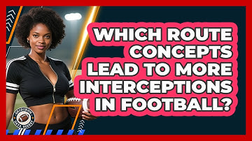 Which Route Concepts Lead To More Interceptions In Football? - Gridiron Data Digest
