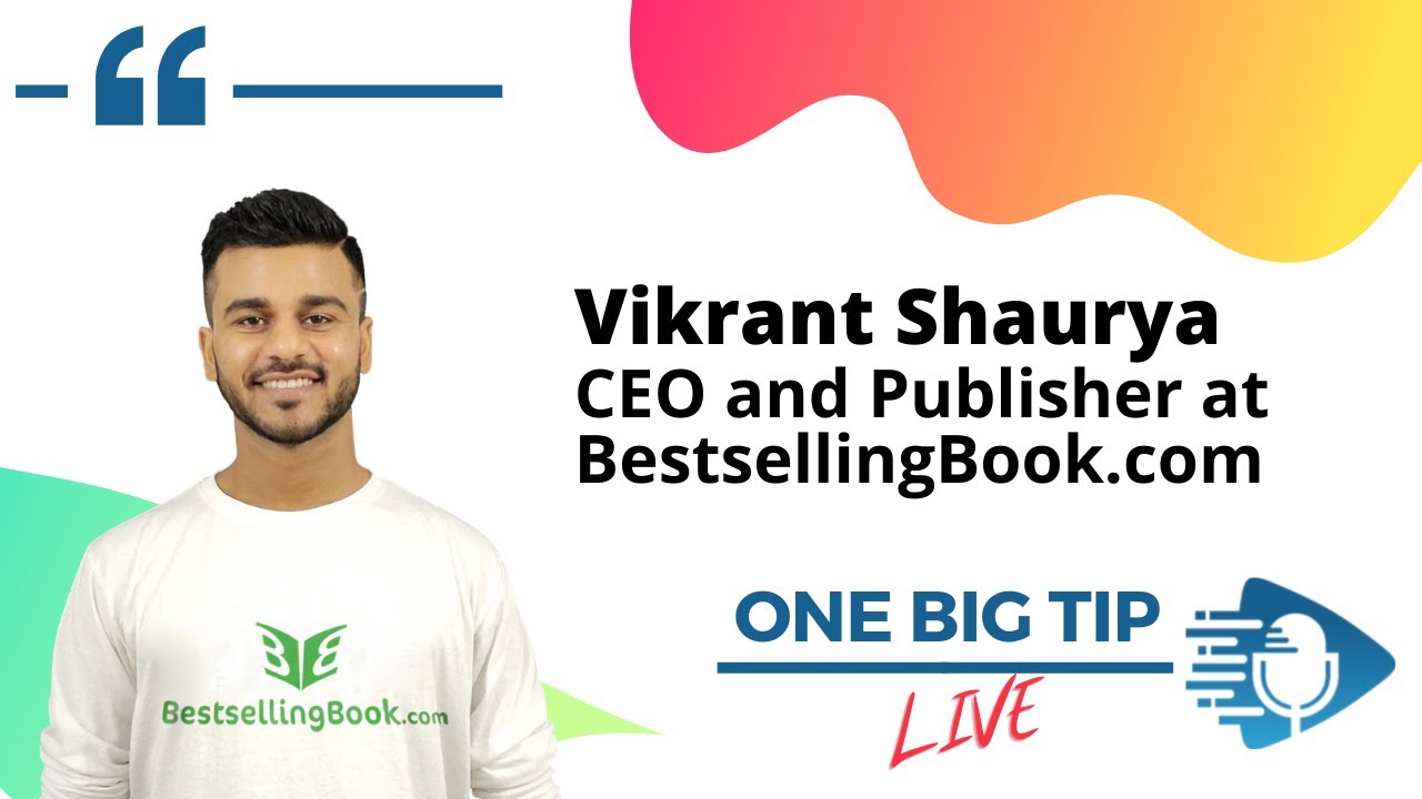 How publishing your own book increases authority with Vikrant Shaurya ...