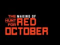 The Making of The Hunt for Red October