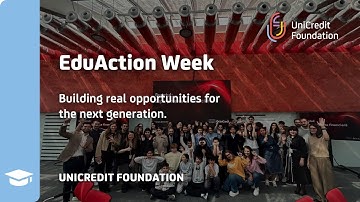 #UniCreditFoundation | EduAction 2025 - supporting Education across Europe