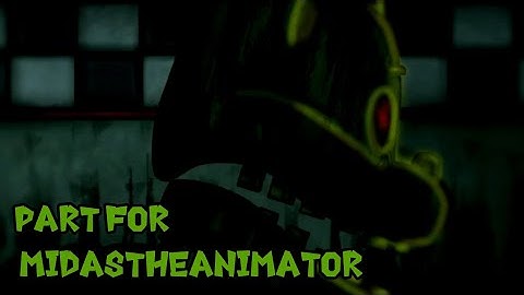 [DC2/FNaF/Collab] Another five nights my part for @MidasHere