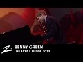 Benny Green - Golden Flamingo - LIVE HD